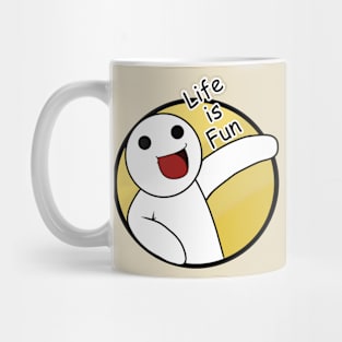 Life Is Fun Mug